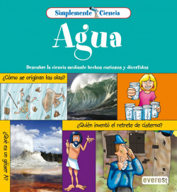 Simplemente Ciencia. El Agua