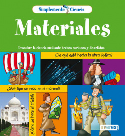 Simplemente Ciencia. Materiales