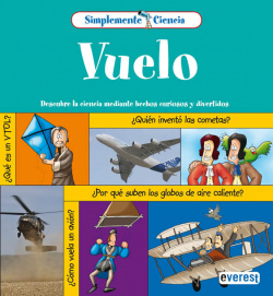 Simplemente Ciencia. Vuelo