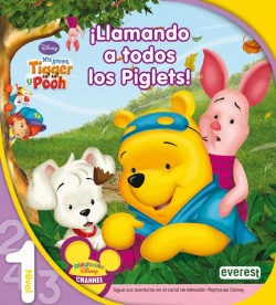 Mis amigos Tigger y Pooh. íLlamando a todos los Piglets!. Lectura Nivel 1