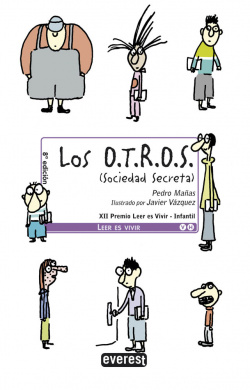 Los O.T.R.O.S. (Sociedad Secreta)