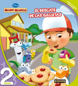 Manny Manitas. El rescate de las galletas. Leo con Disney. Nivel 2