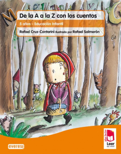 CUADERNO DE LA A LA Z CON LOS CUENTOS. (LEER ES VIVIR)