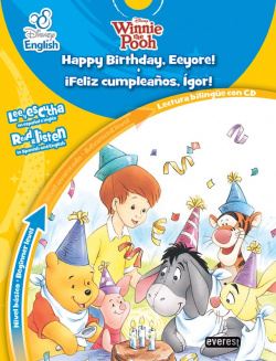 Disney English. Happy Birthday, Eeyore!. íFeliz Cumpleaños, Ígor!. Nivel básico. Beginner level
