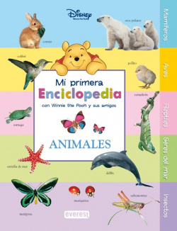 Mi Primera Enciclopedia con Winnie The Pooh y sus amigos. Animales