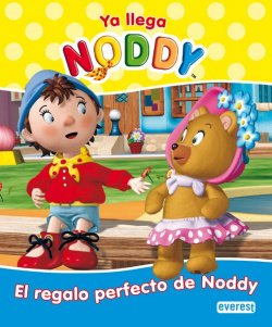Ya llega Noddy. El regalo perfecto de Noddy