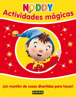 Noddy. Actividades Mágicas