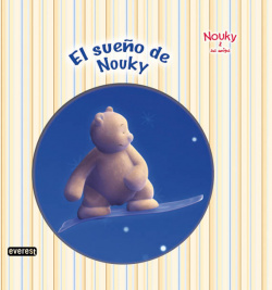 Nouky & sus amigos. El sueño de Nouky