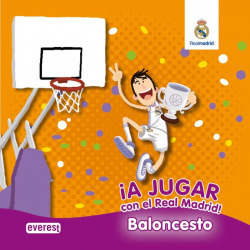 ¡A jugar con el Real Madrid! BALONCESTO. Libro de espuma