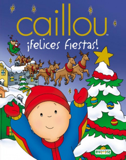 Caillou: íFelices Fiestas!