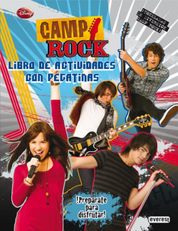 Camp rock. libro de actividades con pegatinas. ¡preparate para disfrutar!