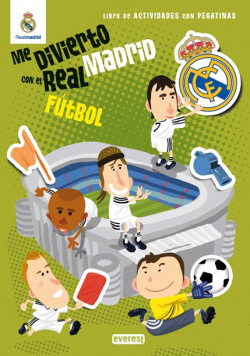 Me divierto con el Real Madrid. Fútbol