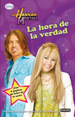 Hannah montana. la hora de la verdad. novelizacion