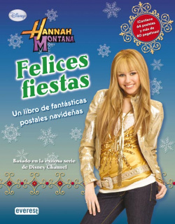 Hannah montana. felices fiestas