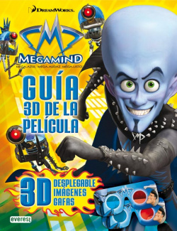 Megamind. guia 3d de la pelicula