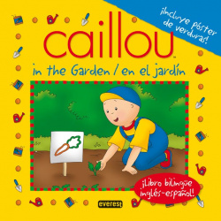 Caillou in the garden / Caillou en el jardín
