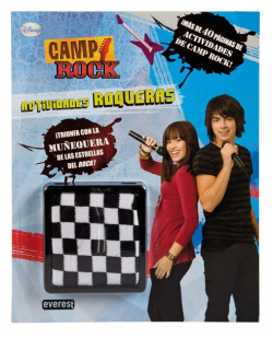 Camp rock. actividades roqueras. libro con muñequera
