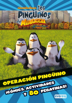 Los Pingüinos de Madagascar. Operación Pingüino. íCómics, actividades y 80 pegatinas!