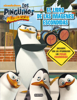 Los Pingüinos de Madagascar. El libro de las imágenes escondidas