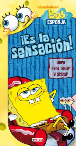 Bob Esponja. íEs la sensación!