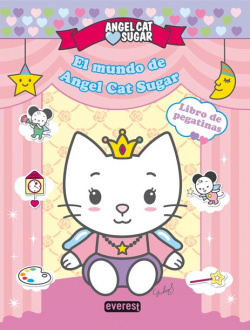 El mundo de Angel Cat Sugar. Libro de pegatinas