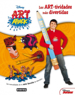 Art Attack. Las ART-tividades más divertidas