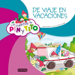 Los cuentos de Pin y Tito. De viaje en vacaciones