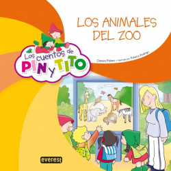 Los cuentos de Pin y Tito. Los animales del zoo