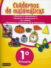 Cuadernos matematicas 1º.primaria (1-2-3-4)