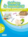 (09).CUAD.MATEMAT.5O.PRIM (TRATAMIENTO INFORM.PROBABILIDAD)