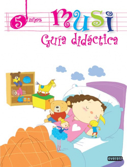 Proyecto Musi. 5 años. Gu¡a Didáctica