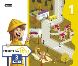 En ruta con Peky 3 años. Primer trimestre