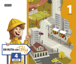 En ruta con Peky 4 años. Primer trimestre