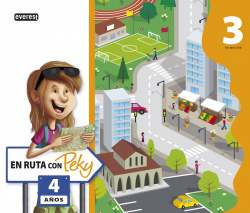 En ruta con Peky 4 años. Tercer trimestre