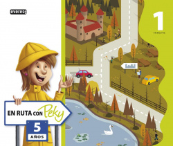 En ruta con Peky 5 años. Primer Trimestre