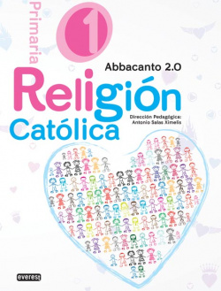 Religion 1º primaria proyecto abbacanto 2.0