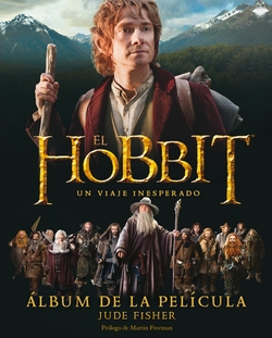 HOBBIT. UN VIAJE INESPERADO. ALBUM OFICIAL PELICULA