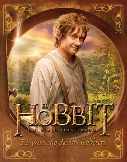 EL HOBBIT. UN VIAJE INESPERADO. EL MUNDO DE LOS HO