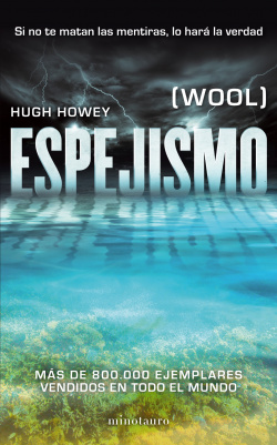 Espejismo, wool