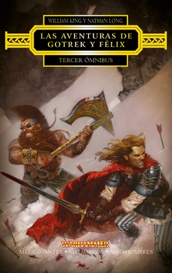 LAS AVENTURAS DE GOTREK Y FÈLIX