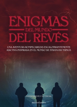 ENIGMAS DEL MUNDO DEL REVÈS