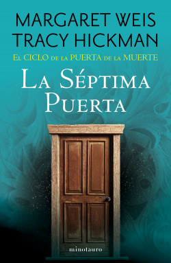 El Ciclo de la Puerta de la Muerte nº 07/07 La Séptima Puerta