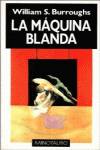 La máquina blanda