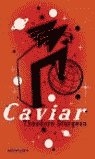 Caviar
