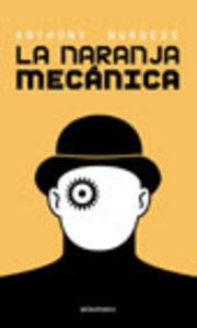 La naranja mecánica (nuevo)