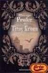Titus Groan. Los libros de Titus, I