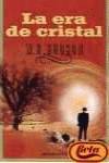 La era de cristal