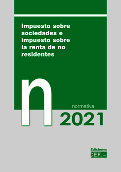 Impuesto sobre sociedades e impuesto sobre la renta de no residentes. Normativa