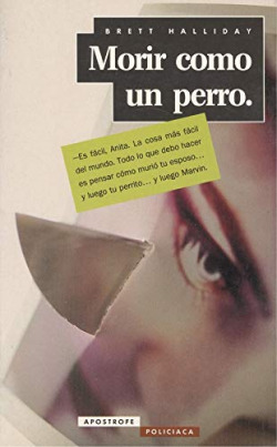 MORIR COMO UN PERRO