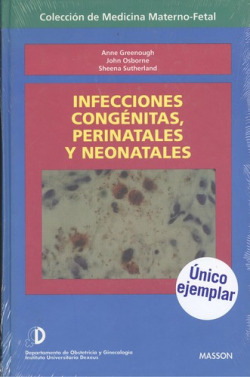 Infecciones congénitas, perinatales y neonatales